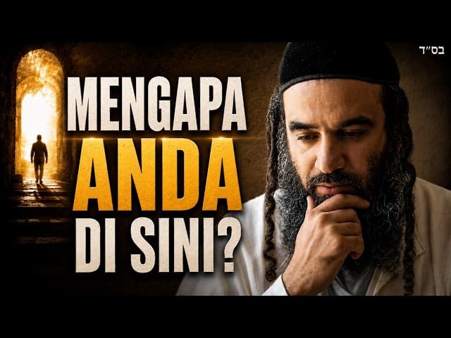 Tujuan Sejati Anda: Mengapa Tuhan Menciptakan Dunia-Nya? | Pirkei Avot 177