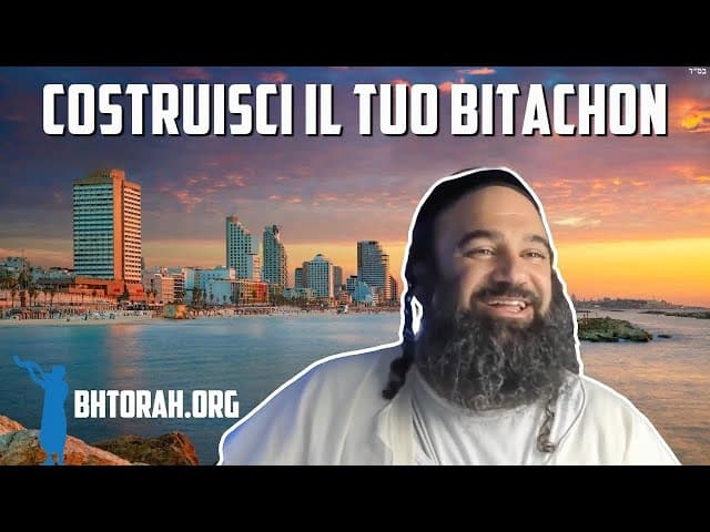 Come costruire la tua fiducia in HaShem