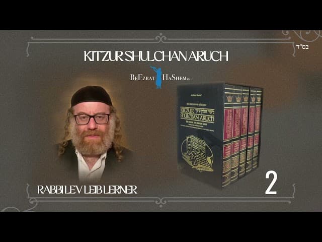 Arising Promptly - Kitzur Shulchan Aruch (2)
