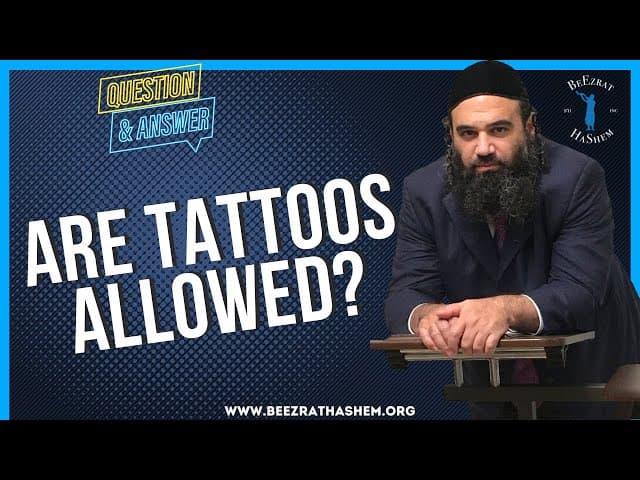 ARE TATTOOS ALLOWED?