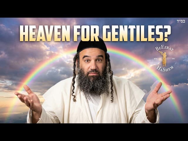 Do Non-Jews Go to Heaven? The 7 Noahide Laws Explained