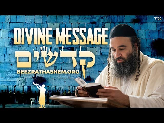 Divine Message Hidden in Parashat Kedoshim