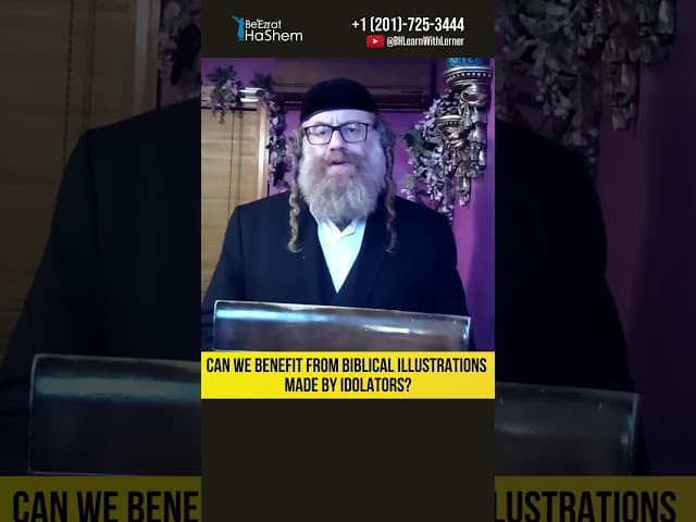 Can We Benefit From Biblical Illustrations Made by Idolaters? #Torah #shorts