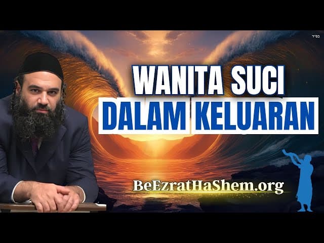 Wanita Suci Eksodus - MUSSAR Pirkei Avot