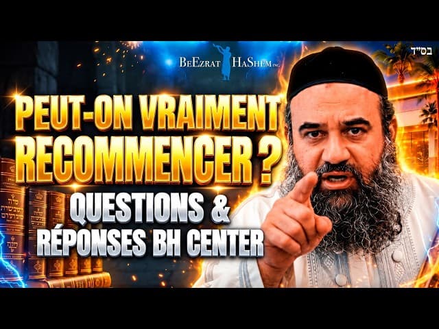Comment Commencer Une Nouvelle Vie Après Avoir Commis Des Erreurs ? | STUMP THE RABBI (281)