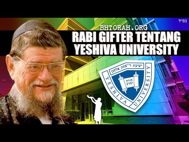 Rabbi Mordechai Gifter tentang Yeshiva University
