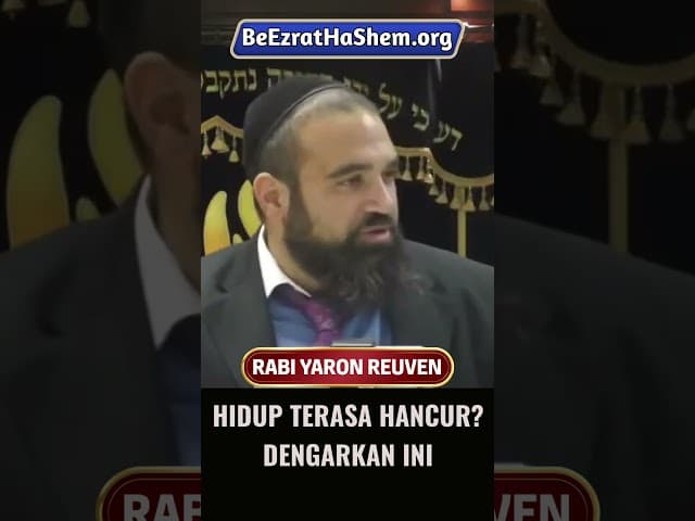 Hidupmu Hancur? #Torah #Yahudi #RabiYaronReuven