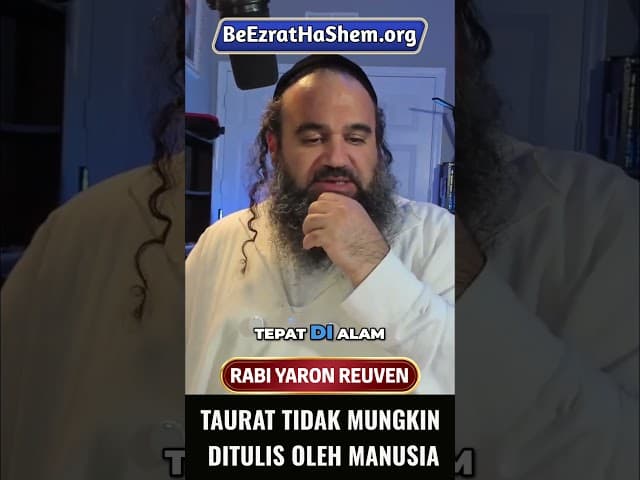 Taurat Tidak Mungkin Ditulis Oleh Manusia #Torah #Yahudi #RabiYaronReuven