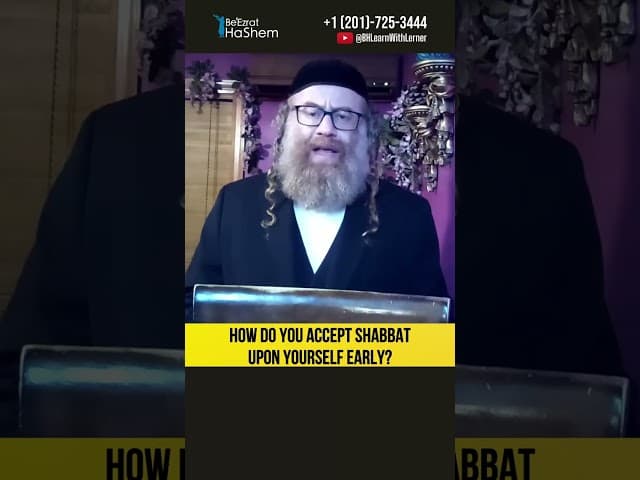 How Do You Accept Shabbat Upon Yourself Early? #Torah #shorts