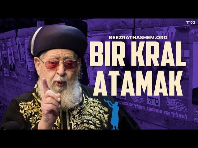 Kendime Bir Kral Atayacağım - Parashat Shoftim