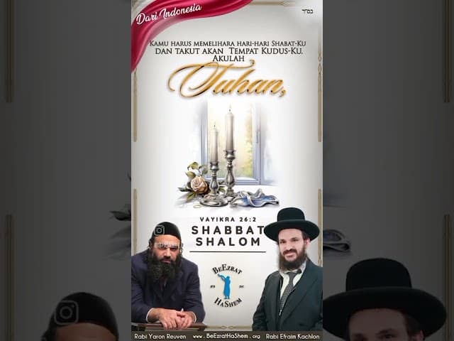 Shabbat Shalom. Mis Shabatot guardarán y Mi Santuario reverenciarán; Yo soy HASHEM". Vaikrá 26:2