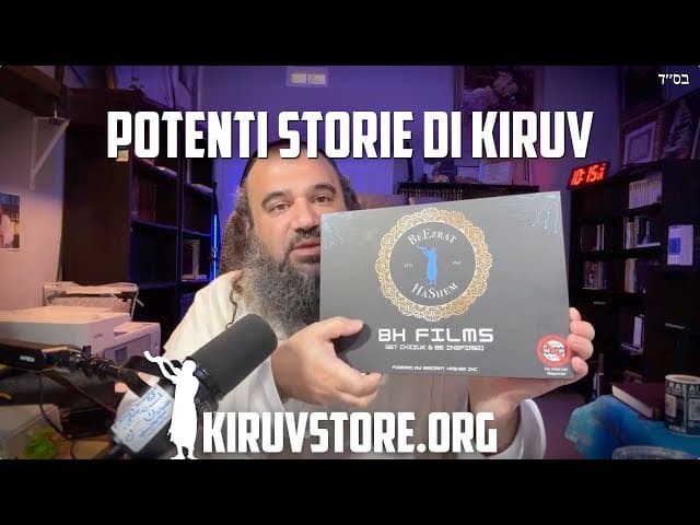 Potente kiruv che risveglierà gli spiritualmente morti