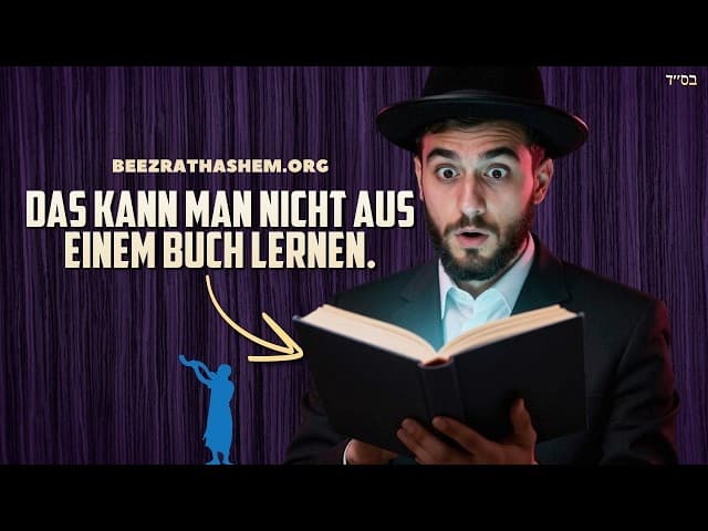 Torah kann man nicht aus einem Buch lernen.