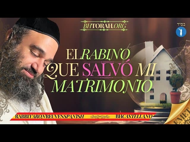 EL RABINO QUE SALVÓ MI MATRIMONIO