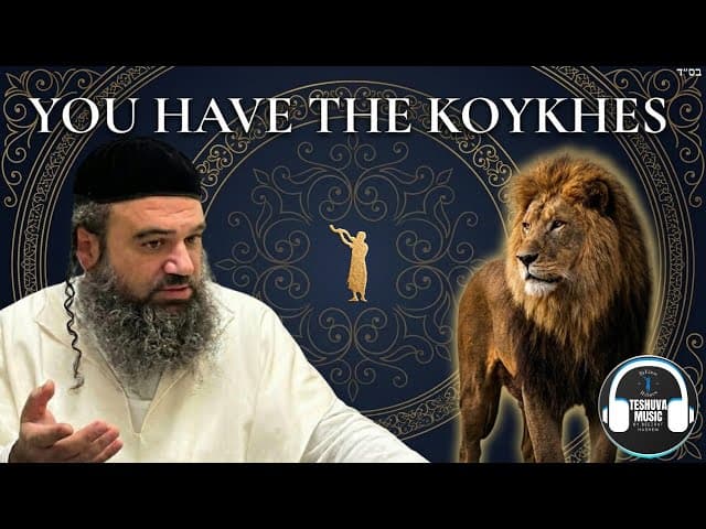 You Have the Koykhes | Jewish Music