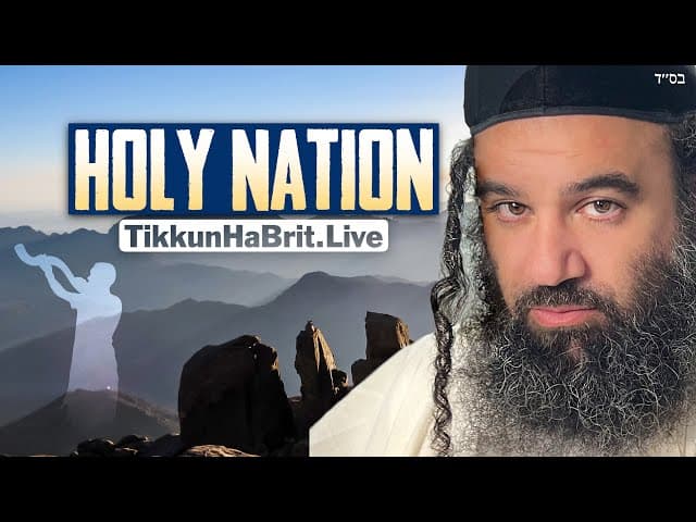 A Holy Nation - Parashat Yitro