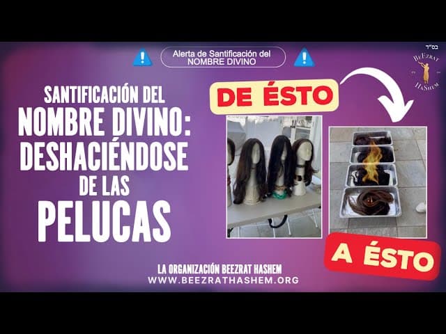 Sheitels: Deshaciéndose de las pelucas