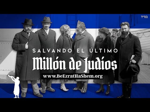 Salvar al último millón de judíos en el Holocausto