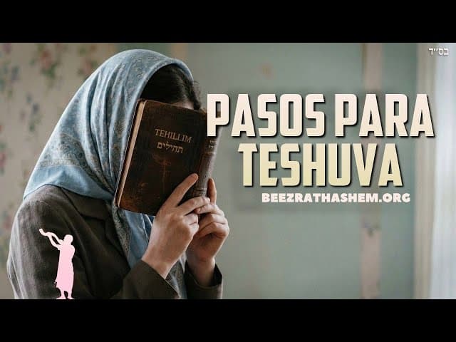 Cómo hacer Teshuvá: Guía para mujeres