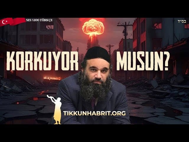 Neden Gog ve Magog'dan korkuyorsunuz?