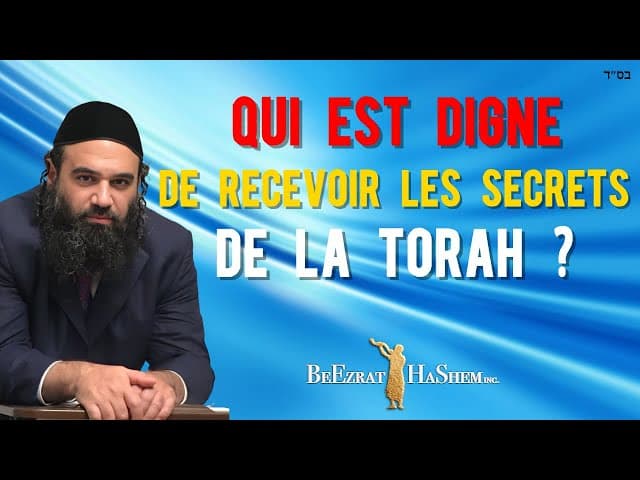 À qui les secrets de la Torah sont-ils révélés — Partie 2 : Moussar Pirkei Avot (139)
