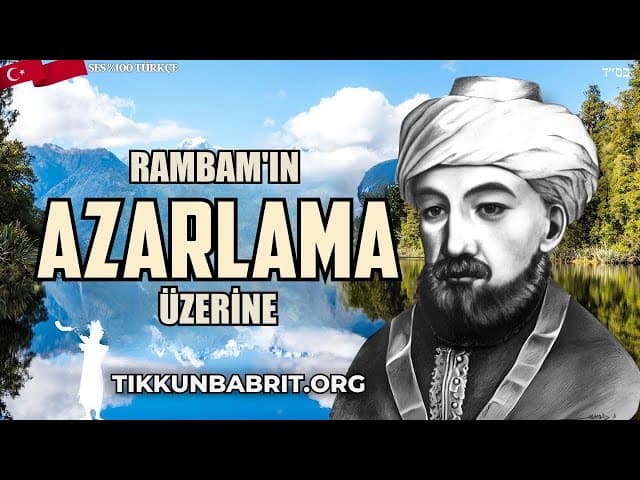 Rambam: Arkadaşını Azarlamak