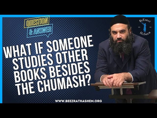   WHAT IF SOMEONE STUDIES OTHER BOOKS BESIDES THE CHUMASH