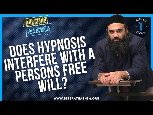 DOES HYPNOSIS INTERFERE WITH A PERSONS FREE WILL?