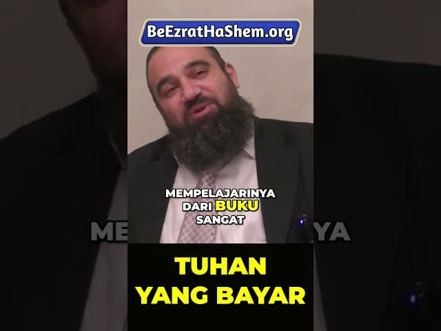 Jangan Khawatir, Tuhan yang Bayar Tagihannya! #Torah #Yahudi #RabiYaronReuven