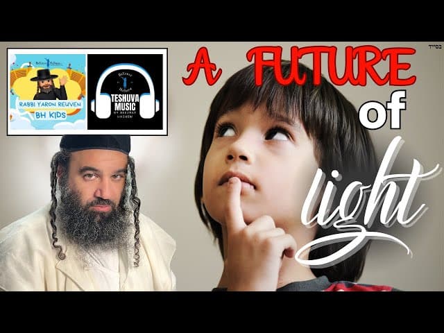 A Future Of Light | Jewish Music
