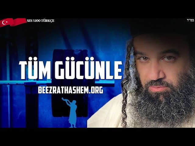HaShem'e Tüm Gücünle Hizmet Et