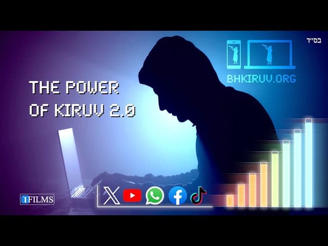 The Power of KIRUV 2.0 | They'll Do TeShuva