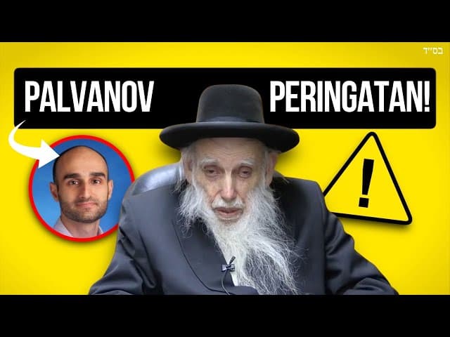 Rav Aharon Feldman: Jauhi Efraim Palvanov