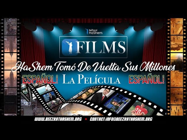 HaShem TOMÓ DE VUELTA SUS MILLONES (La Película de la historia de la vida del Rab Yaron Reuven)