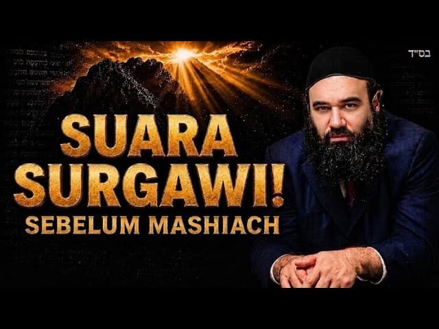Suara Surgawi yang Keras Sebelum MaShiach | MUSSAR Pirkei Avot 144