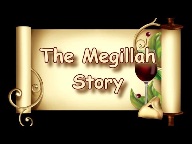 The Megillah Story (for kids)