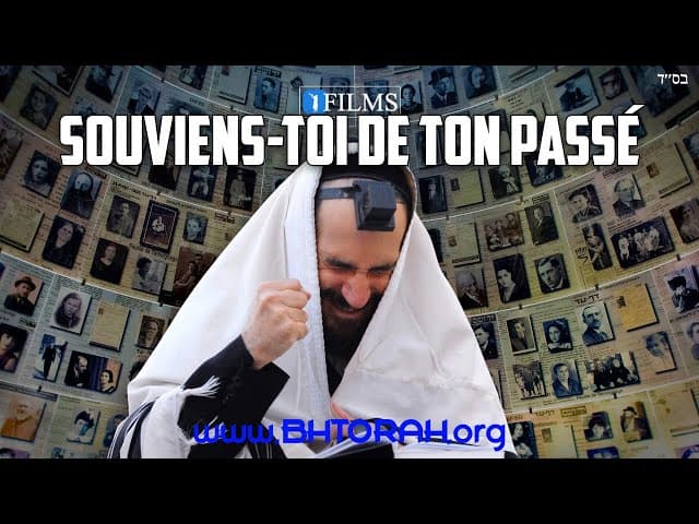 Souviens-toi de ton passé à Yom Kippour (Be'Ezrat HaShem Films)