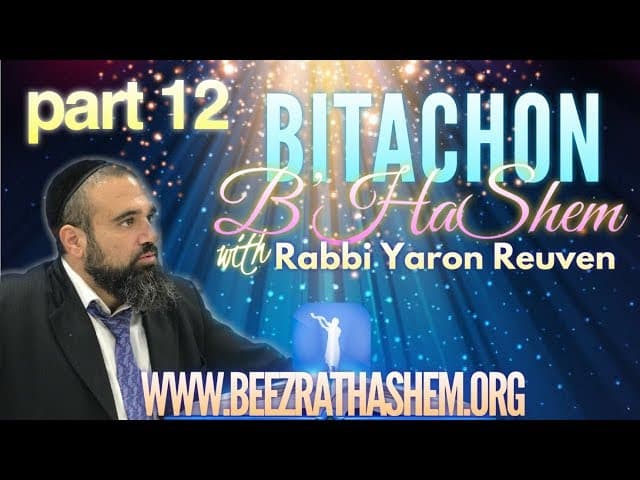 Why Don't We See OPEN MIRACLES Today? - Bitachon B’HaShem (12)