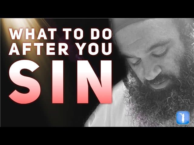 WHAT TO DO AFTER YOU SIN