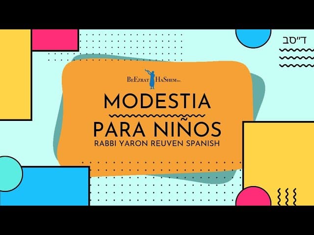 Papás: Enseñando pudor a los niños - Shiur doblado al Castellano