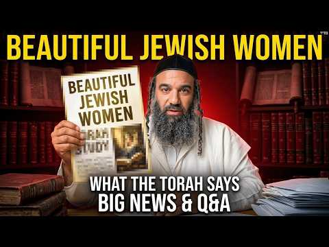 Beautiful Jewish Women | KI TIETZEI Stump The Rabbi (279)