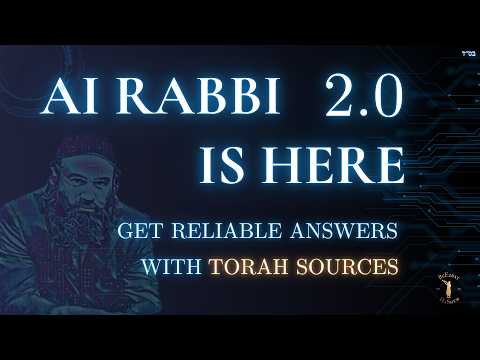 AI RABBI 2.0 IS HERE!