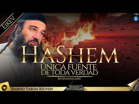 PARASHA EKEV - ¿Necesita HaShem Nuestras Mitzvot?