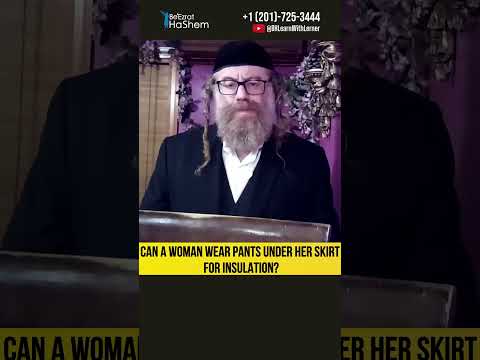 Can a Woman Wear Pants Under Her Skirt for Insulation? #Torah #shorts
