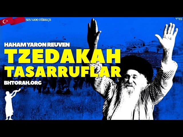 Rebbe Nachman'ın Tzedaka Üzerine Düşünceleri